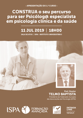 CONSTRUA o seu percurso para ser Psicólog@ especialista em psicologia clínica e da saúde