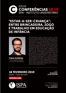 “Estar-a-ser-criança”: entre brincadeira, jogo e trabalho em educação de infância “Estar-a-ser-criança”: entre brincadeira, jogo e trabalho em educação de infância