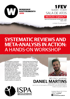 Systematic Reviews and Meta-analysis in action: a Hands-on Workshop Systematic Reviews and Meta-analysis in action: a Hands-on Workshop